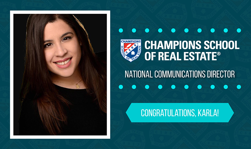 Karla Larraga - Champions School of Real Estate National Communications Director